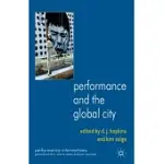 PERFORMANCE AND THE GLOBAL CITY