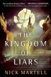 The Kingdom of Liars Nick Martell Paperback