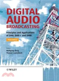 DIGITAL AUDIO BROADCASTING 3E - PRINCIPLES AND APPLICATIONS OF DAB, DAB+ AND DMB