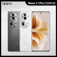 在飛比找momo購物網優惠-【OPPO】Reno11 Pro 6.7吋(12G/512G