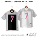 JERSEY COQUEETE RETRO GIRL KOREA FULL PRINTING 可添加姓名和背號