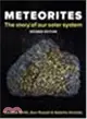 Meteorites ― The Story of Our Solar System