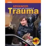 ADVANCED ASSESSMENT AND TREATMENT OF TRAUMA