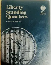 Whitman Liberty Standing Quarters 1916-1930 Coin Folder, Album Book # 9017