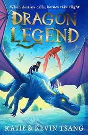 Dragon Legend by Katie Tsang Paperback Book