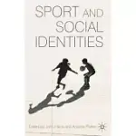 SPORT AND SOCIAL IDENTITIES