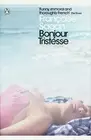 Bonjour Tristesse and A Certain Smile (Penguin . Sagan, Cusk, Lloyd**