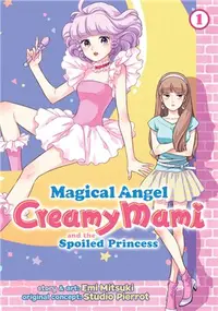 在飛比找三民網路書店優惠-Magical Angel Creamy Mami and 