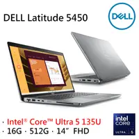 在飛比找PChome24h購物優惠-DELL Latitude 5450-U516G512G (