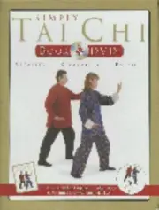 Simply Tai Chi : Book and DVD by Lorraine James and Graham Bryant (Hardcover...