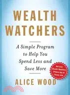 在飛比找三民網路書店優惠-Wealth Watchers: A Simple Prog