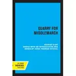 QUARRY FOR MIDDLEMARCH