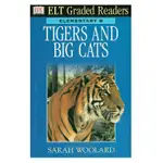 ELT GRADED READERS ELEMENTARY B: TIGERS AND BIG CATS
