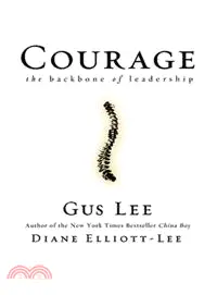 在飛比找三民網路書店優惠-Courage ─ The Backbone of Lead