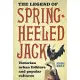 The Legend of Spring-Heeled Jack: Victorian Urban Folklore and Popular Cultures