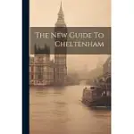 THE NEW GUIDE TO CHELTENHAM