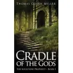 CRADLE OF THE GODS