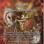 【佛化人生】現貨 正版 [心靈之音]神靈匯聚 SPIRIT GATHERING-美國孟羅HEMI-SYNC雙腦同步CD