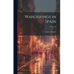 WANDERINGS IN SPAIN; VOLUME II