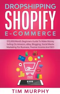 在飛比找誠品線上優惠-Dropshipping Shopify E-commerc