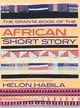 The Granta Book of the African Short Story