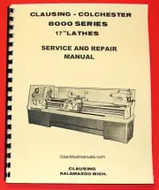 CLAUSING Colchester 17" 8000 Series Metal Lathe SERVICE & REPAIR Manual 1063