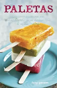 在飛比找博客來優惠-Paletas: Authentic Recipes for