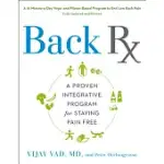BACK RX: A FIFTEEN-MINUTE-A-DAY YOGA-AND PILATES-BASED PROGRAM TO END LOW BACK PAIN FOREVER