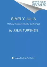 在飛比找博客來優惠-Simply Julia: 110 Easy Recipes