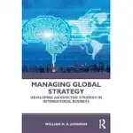 MANAGING GLOBAL STRATEGY