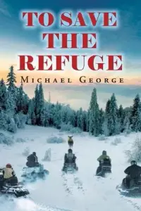 在飛比找博客來優惠-To Save The Refuge