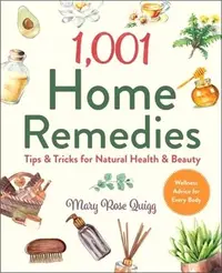 在飛比找三民網路書店優惠-1,001 Home Remedies: Tips & Tr