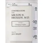 CONVERSATIONS WITH MILTON H. ERIKSON, M.D【T4／大學理工醫_KOT】書寶二手書