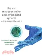 在飛比找三民網路書店優惠-The AVR Microcontroller and Em