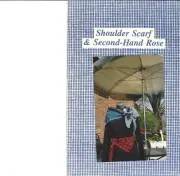 Shoulder Scarf & Second-Hand Rose From Cero Formerly Country House Quilts