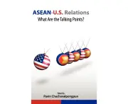 ASEAN-U.S. Relations: What Are the Talking Points?