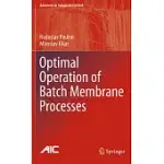 OPTIMAL OPERATION OF BATCH MEMBRANE PROCESSES