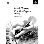 【599免運費】第8級 樂理試題範例 2021 MUSIC THEORY PRACTICE PAPERS