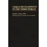 URBAN DEVELOPMENT IN THE THIRD WORLD