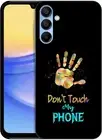 Back Case for Samsung Galaxy A15 5G / 4G - Stylish Don't Touch My Designer Palm