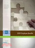 在飛比找三民網路書店優惠-Employee Benefits 2009: Examin