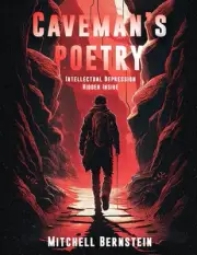 Caveman's Poetry by Mitchell Bernstein Paperback Book