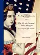 The Life of General Daniel Morgan