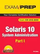 在飛比找三民網路書店優惠-Exam Prep, Solaris 10 System A