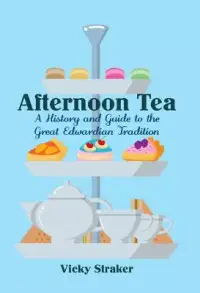 在飛比找博客來優惠-Afternoon Tea: A History and G