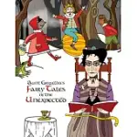 AUNT GRIZELDA’S FAIRY TALES OF THE UNEXPECTED