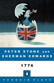 1776: A Musical Play (Based on a Conception of Sherman Edwards) (Penguin plays)