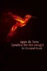 agua de luna (psalms for the rouge) by Caridad Svich (English) Paperback Book