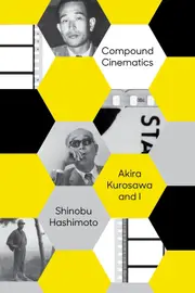 Compound Cinematics (paperback)