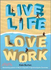 在飛比找三民網路書店優惠-LIVE LIFE, LOVE WORK